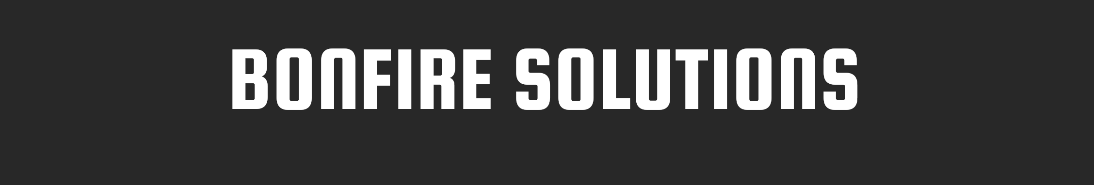 Bonfire Solutions