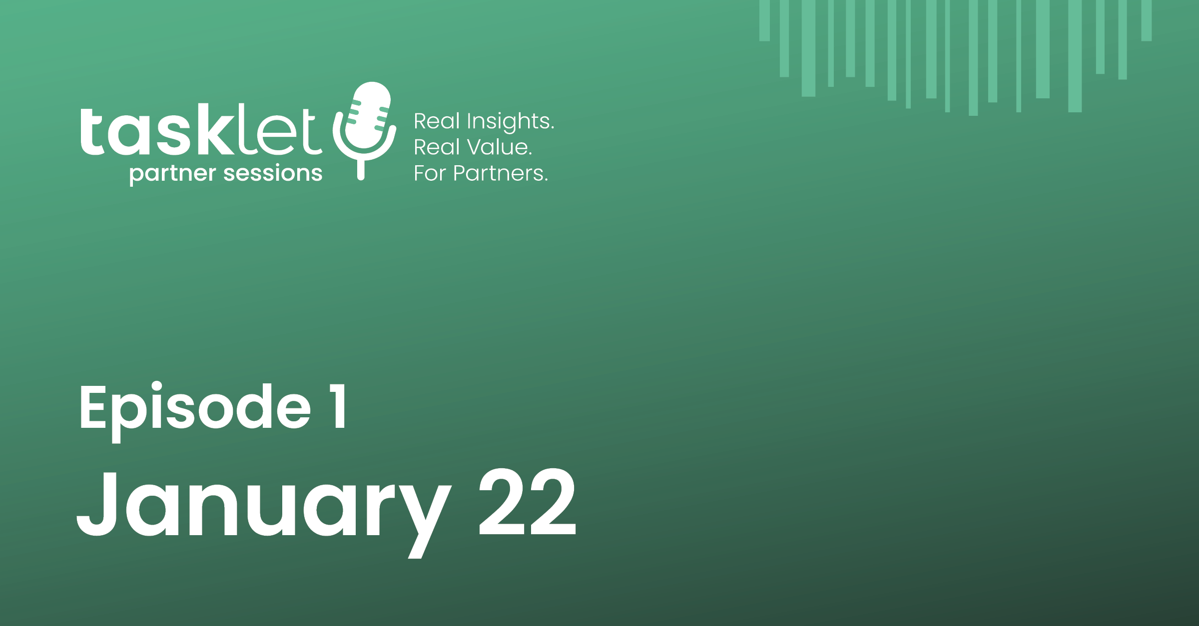 Tasklet Partner Sessions - Episode 1